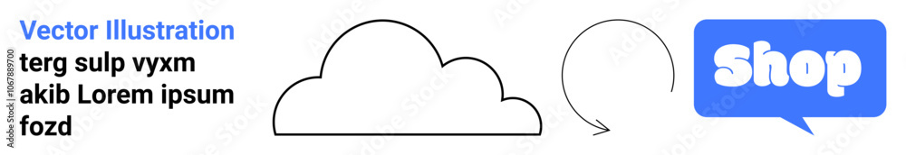 Simple cloud outline, circular arrow, and blue speech bubble with the word Shop. Placeholder text written beside icons. Ideal for e-commerce, cloud services, minimal design, web banners, marketing Simple cloud outline, circular arrow, and blue speech bubble with the word Shop. Placeholder text written beside icons. Ideal for e-commerce, cloud services, minimal design, web banners, marketing