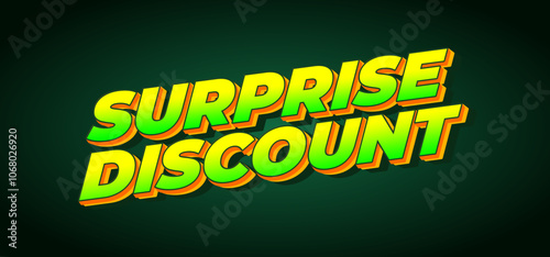 Surprise discount. Text effect in 3D look for banner or website header