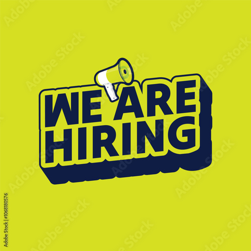 Hiring tag, label, sticker for job recruiting. We are hiring logo with a megaphone icon. Company vacancy announcement for finding Employee.