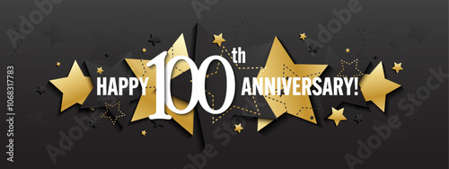 HAPPY 100th ANNIVERSARY black and metallic gold vector typography banner with stars on black background