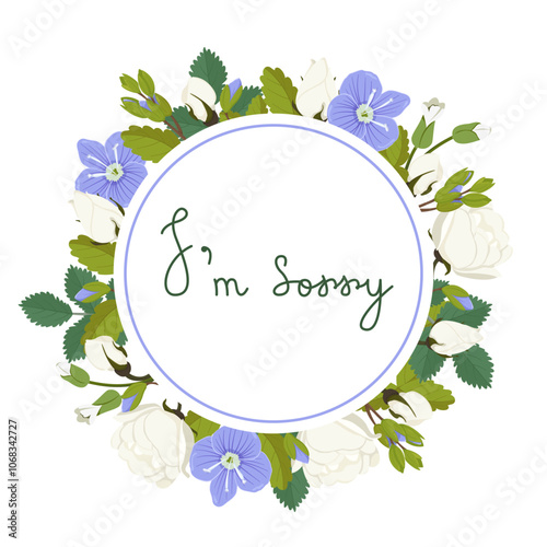 Vector apology card. I'm sorry in a round frame of flowers and leaves. Deeply sorry.