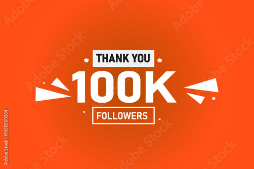 thank you 100K followers  vector illustration social media post  subscribers or followers animation design banner 
