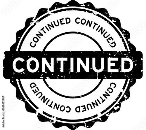 Grunge black continued word round rubber seal stamp on white background