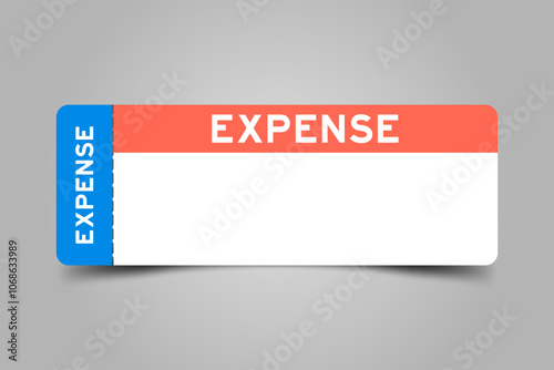 Blue and orange color ticket with word expense and white copy space