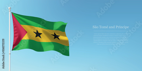 Waving Flag of Sao Tome and Principe Against Clear Blue Sky Copyspace