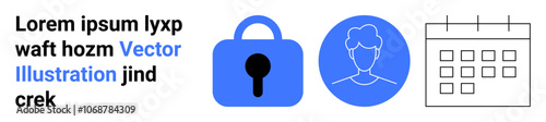 Lock, user profile icon, and calendar symbolize data security, user management, and scheduling. Ideal for tech presentations, user guides, app development, websites, cybersecurity, organizational