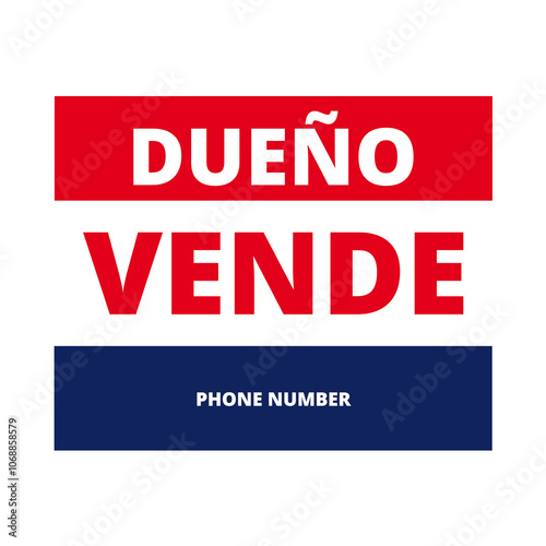 Dueño vende sign on a white background (trad. for sale by owner) photo