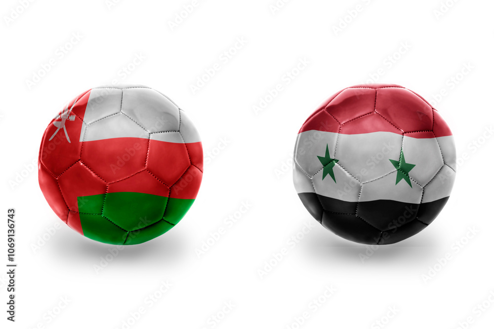 Fototapeta premium football balls with national flags of syria and oman ,soccer teams. on the white background.