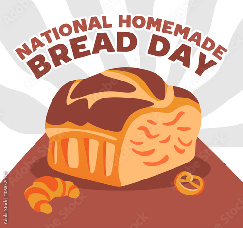 National Homemade Bread Day with delicious home made bread