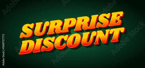 Surprise discount. Text effect in 3D look for banner or website header