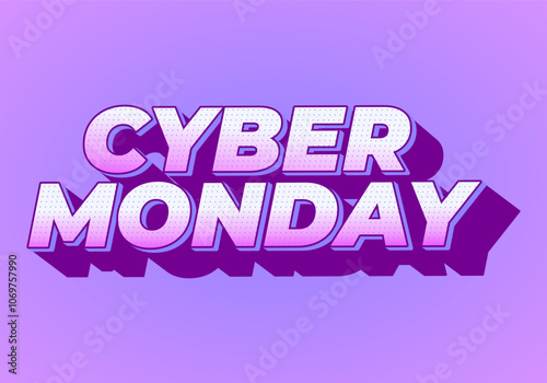 Cyber monday. Text effect in 3 dimensions look, good for social media ads