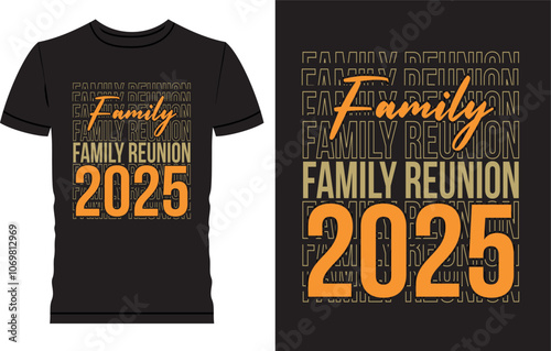 t shirt design with text, Family Reunion T Shirt Design