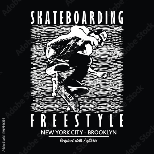 skateboarding new york slogan, graphic tee typography design, trendy apparel print, illustration vector art