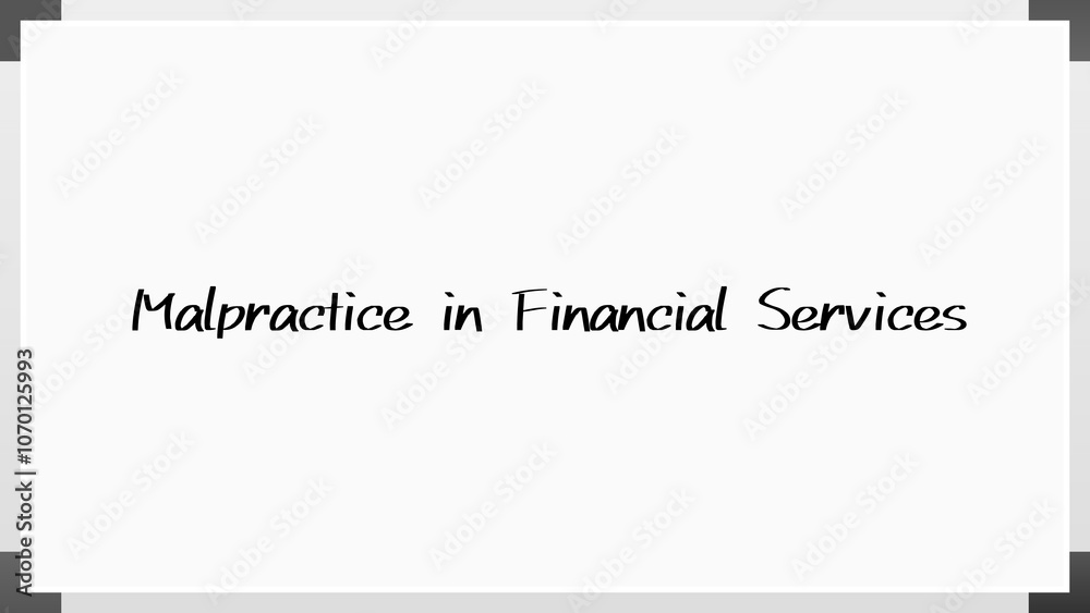 Malpractice in Financial Services のホワイトボード風イラスト Malpractice in Financial Services のホワイトボード風イラスト