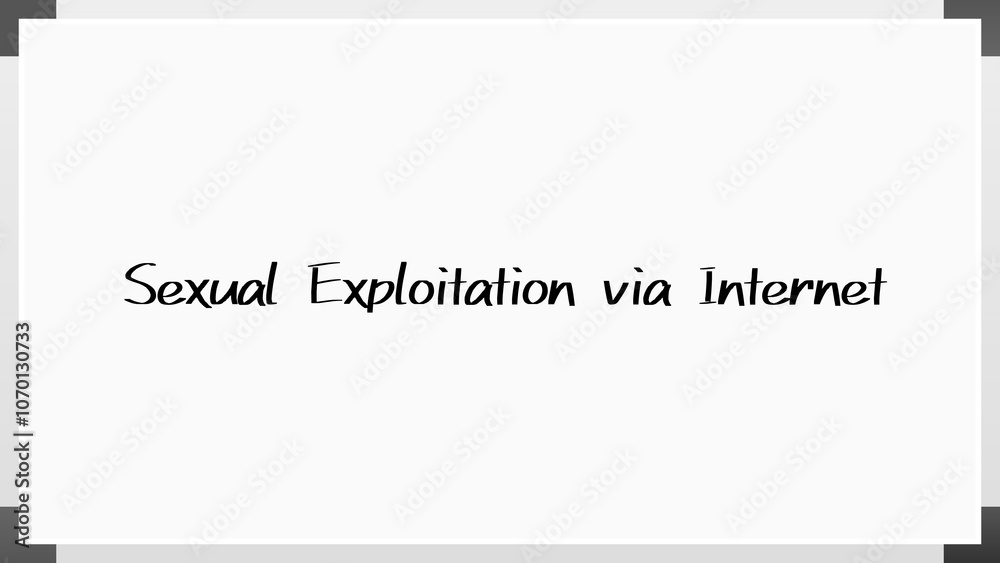 Sexual Exploitation via Internet のホワイトボード風イラスト Sexual Exploitation via Internet のホワイトボード風イラスト