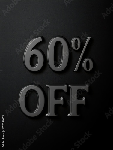 black "60% OFF" text on a Black background with copy space 