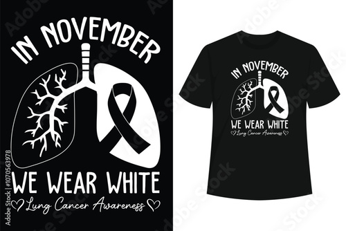In November We Wear White Lung Cancer Awareness T-Shirt