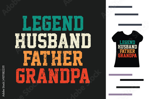 Legend grandpa t shirt design