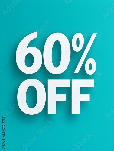 White '60% OFF' Promotional Sign on a Cyan Background