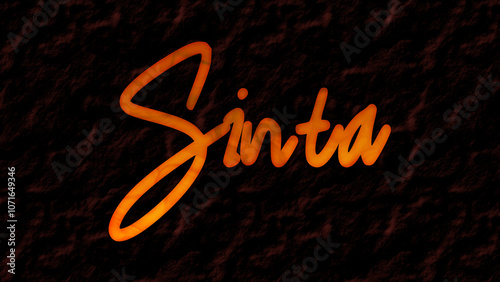 3D fire text effect of name Sinta on dark background.	 photo