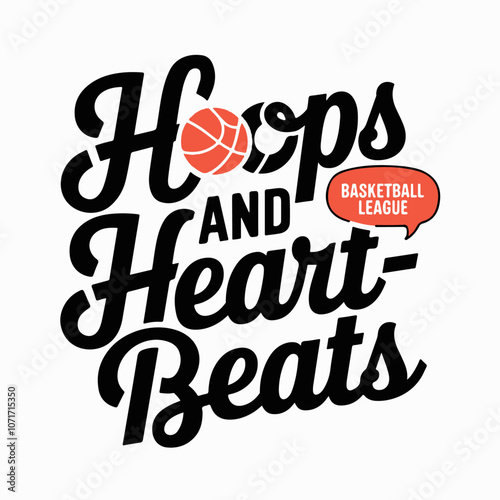 hoops and heart beats script font vibes t shirt design template