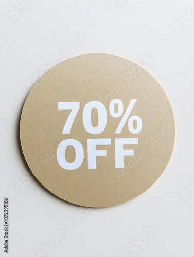 White '70% OFF' Text on a Beige Round Paper Note. White Background 