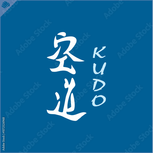 Hieroglyph martial arts. Translated KUDO KARATE.