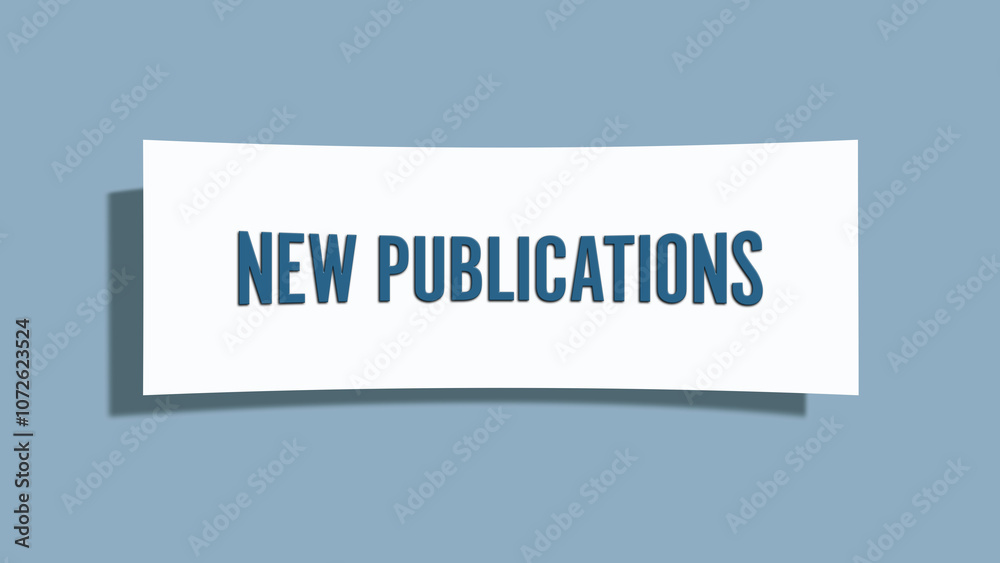 New Publications. A card isolated on blue background.