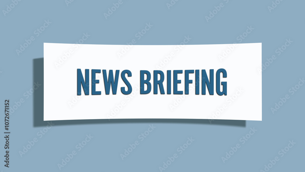 News Briefing. A card isolated on blue background. News Briefing. A card isolated on blue background.