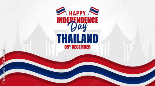 Thailand National Independence Day Celebration Banner. For national birthday greeting card design and banner background