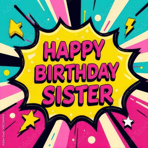 Nostalgic happy birthday sister i love you card with playful, colorful designs.