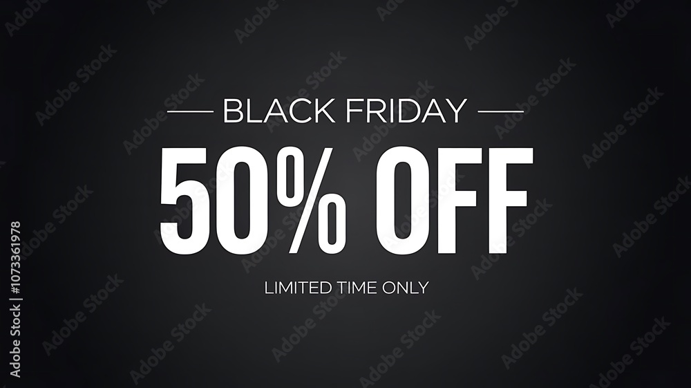 Obraz premium Sleek Minimalist Black Friday Promotion with Bold White Text on Dark Background and Simple Call-to-Action