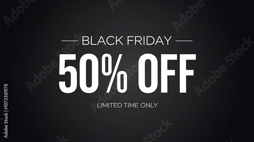 Sleek Minimalist Black Friday Promotion with Bold White Text on Dark Background and Simple Call-to-Action