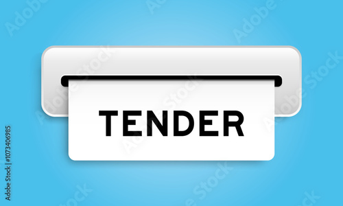 White coupon banner with word tender from machine on blue color background