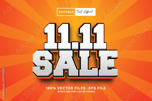 11.11 sale 3d editable text effect style, and vector editable text effect. 11.11 sale 3d text