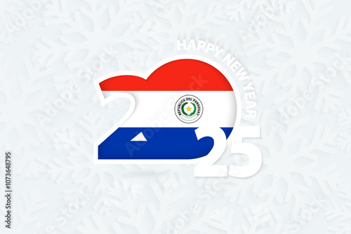 New Year 2025 for Paraguay on snowflake background.
