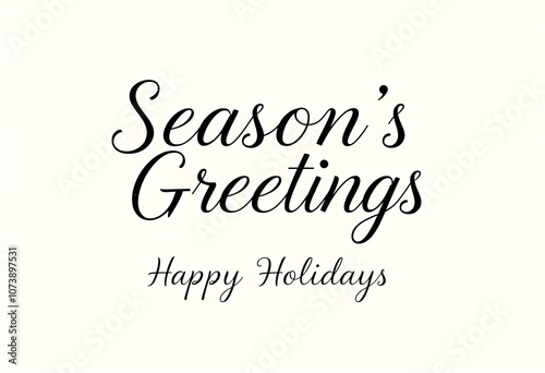 Season's greetings and happy holidays lettering celebrating winter festivities