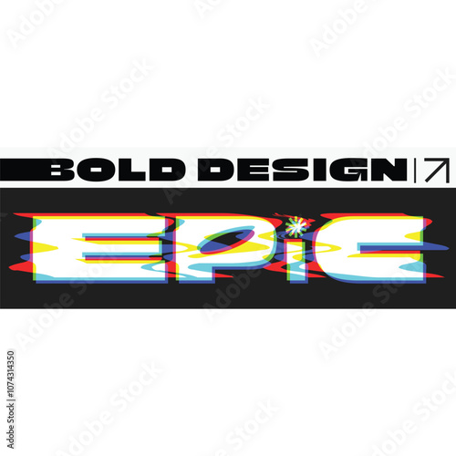 Bold Abstract Typography Art of 'Epic" in Glitchec Color Leak Signal Effect in Black Banner