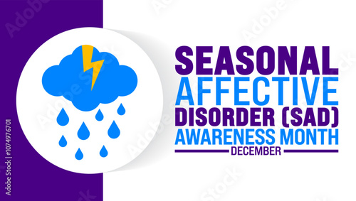 Seasonal Affective Disorder SAD Awareness Month background, banner or poster design template. observed every year in December. Holiday concept. Use to any Template, card, poster, placard, template.