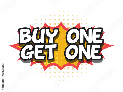 a spiky speech bubbles with text Buy one get one. isolated Vector Illustration