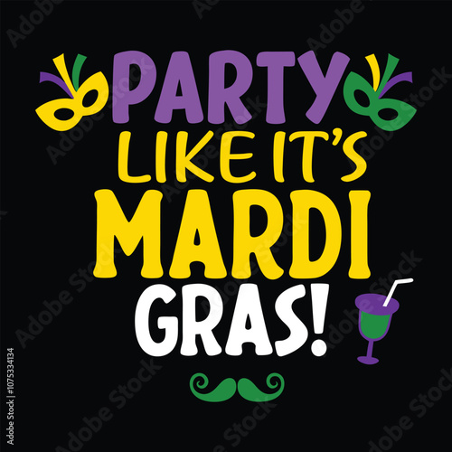 Party Like It's Mardi Gras! - Fun and Festive Typography Design