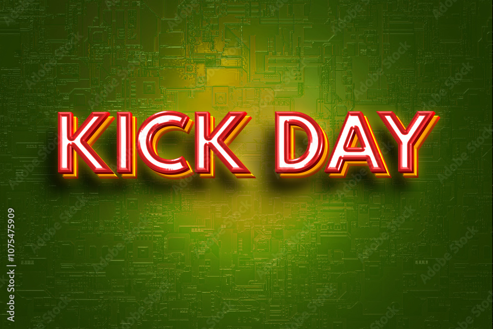 Obraz premium Happy Kick Day with 3d text effects
