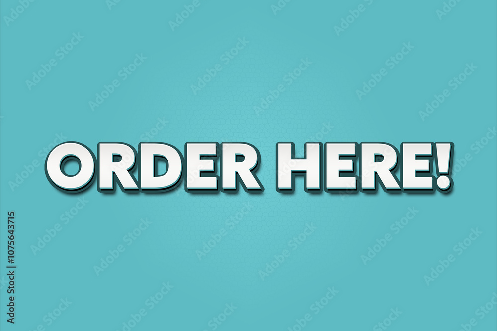 Fototapeta premium Order Here. A Illustration with white text isolated on light green background.