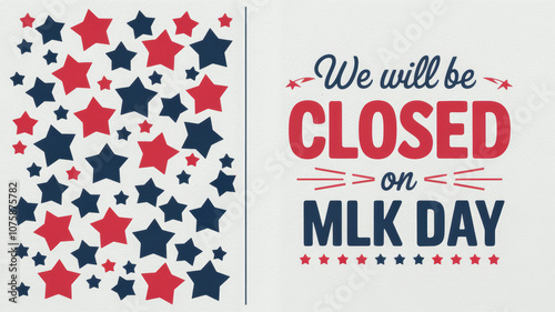 MLK Day Closed Sign with Stars