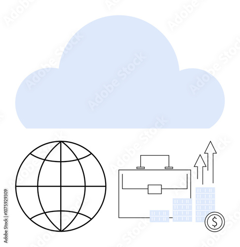 Cloud icon above globe, briefcase, increasing coin stacks, chart arrow, and currency symbol. Ideal for business strategy, global market, data storage, financial growth economic trends digital