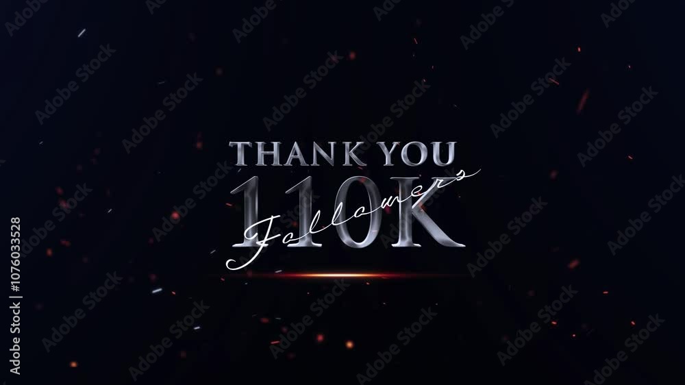 110 Thousand Followers, 110k Followers, Celebrate 110k Followers, Thank You 110k Follower Banner Animation Effects For You 110 Thousand Followers, 110k Followers, Celebrate 110k Followers, Thank You 110k Follower Banner Animation Effects For You