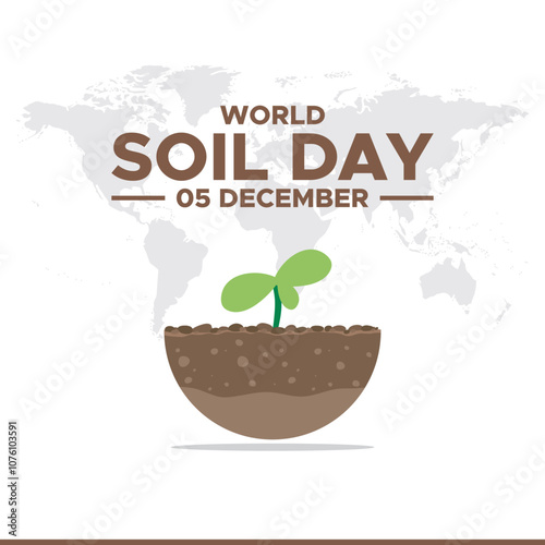 World Soil Day (WSD) Vector Illustration, greeting card, poster, banner, World Soil Day December 05 Background Vector Illustration