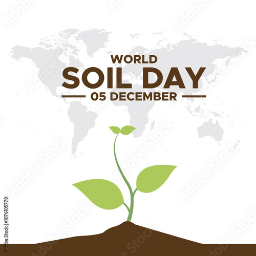 World Soil Day (WSD) Vector Illustration, greeting card, poster, banner, World Soil Day December 05 Background Vector Illustration