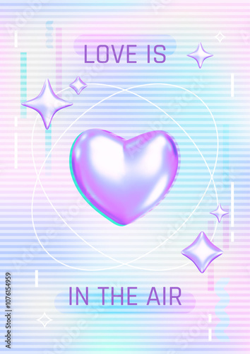 Love is in the air poster with 3d neon heart and bubble stars. Futuristic y3k design. Techno Valentine's Day vector illustration. Ribbed glass effect. Blurred gradient hologram background.