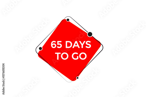 65 days to go, icon, stile, timer, countdown, clock, time,  background, template, 65 days to go, countdown, sticker, left banner, business, sale, label button
